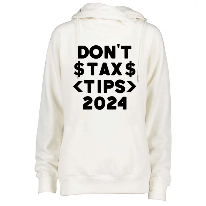 No Tax On Tips Vote Trump 2024 Take America Back Protrump Cute Gift Womens Funnel Neck Pullover Hood