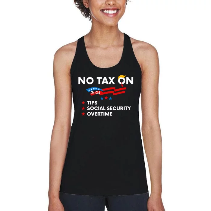 No Tax On Tips Social Security Overtime Trump 2024 Support Trump Vance 2024 Women's Racerback Tank