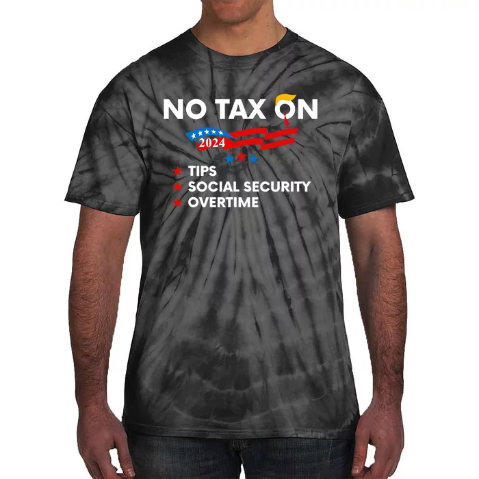 No Tax On Tips Social Security Overtime Trump 2024 Support Trump Vance 2024 Tie-Dye T-Shirt