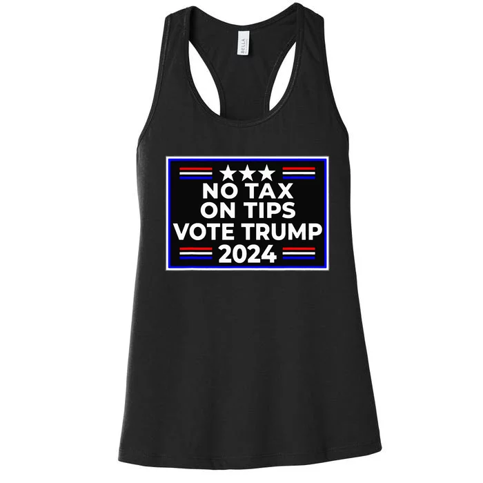 No Tax On Tips Vote Donald Trump Women's Racerback Tank