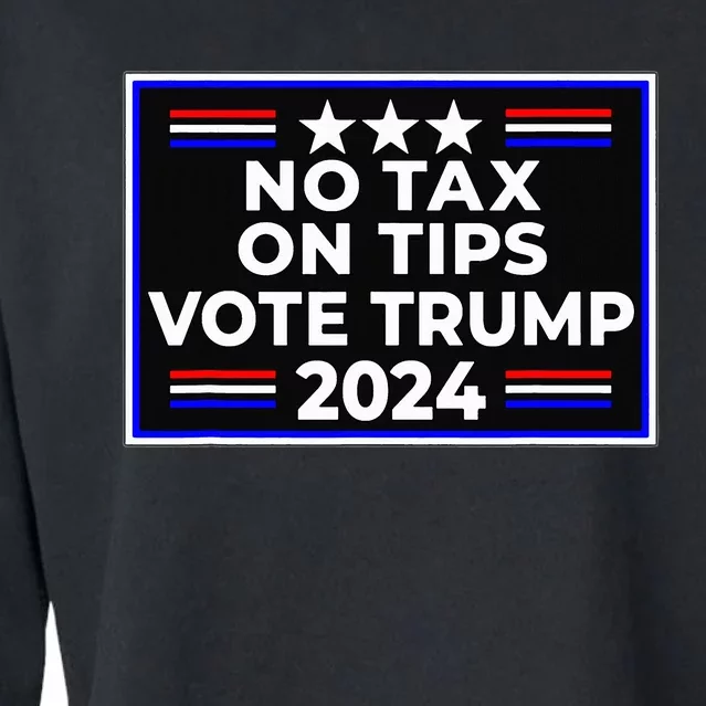 No Tax On Tips Vote Donald Trump Cropped Pullover Crew