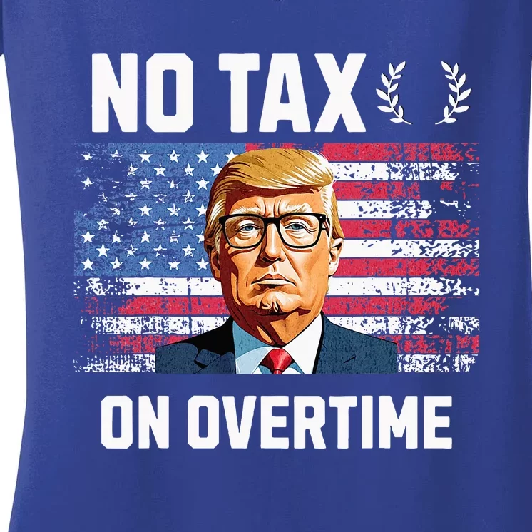 No Tax On Overtime Trump 2024 American Flag Women's V-Neck T-Shirt