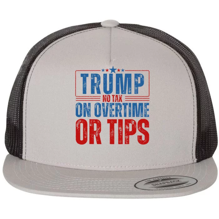 No Tax On Overtime Or Tips Flat Bill Trucker Hat