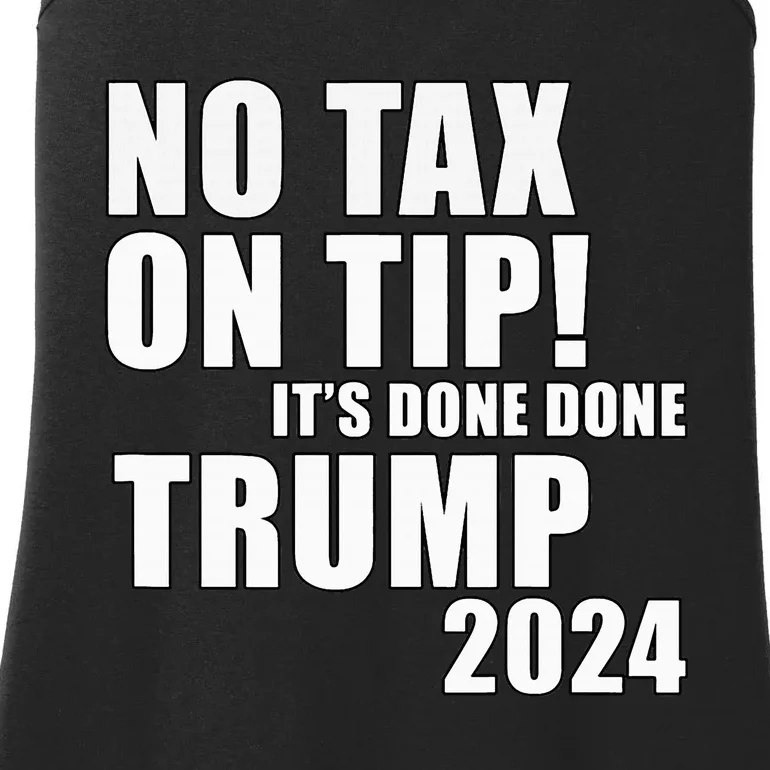 No Taxes On Tips! Trump Idea Address The Waitress’S Problem Ladies Essential Tank