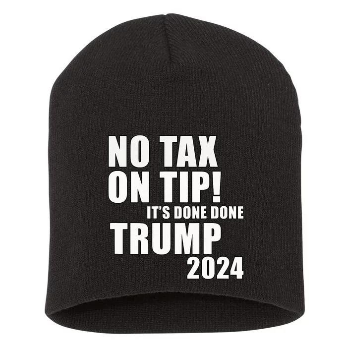 No Taxes On Tips! Trump Idea Address The Waitress’S Problem Short Acrylic Beanie