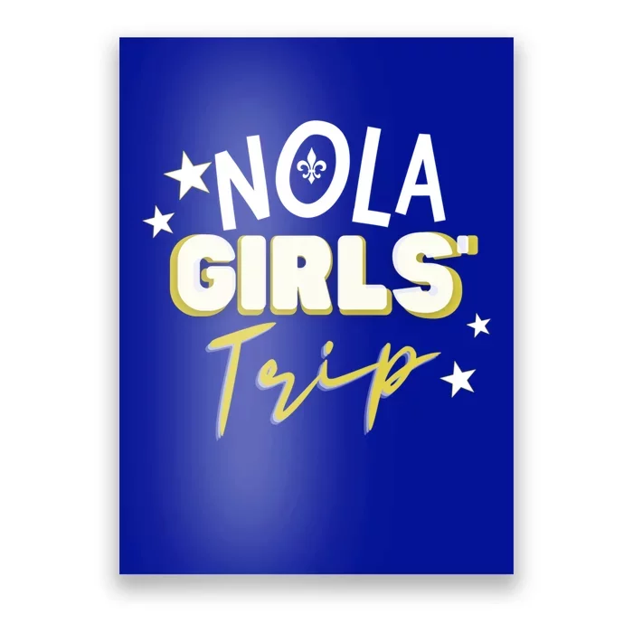 Nola Trip/new Orleans Vacation Gift Poster