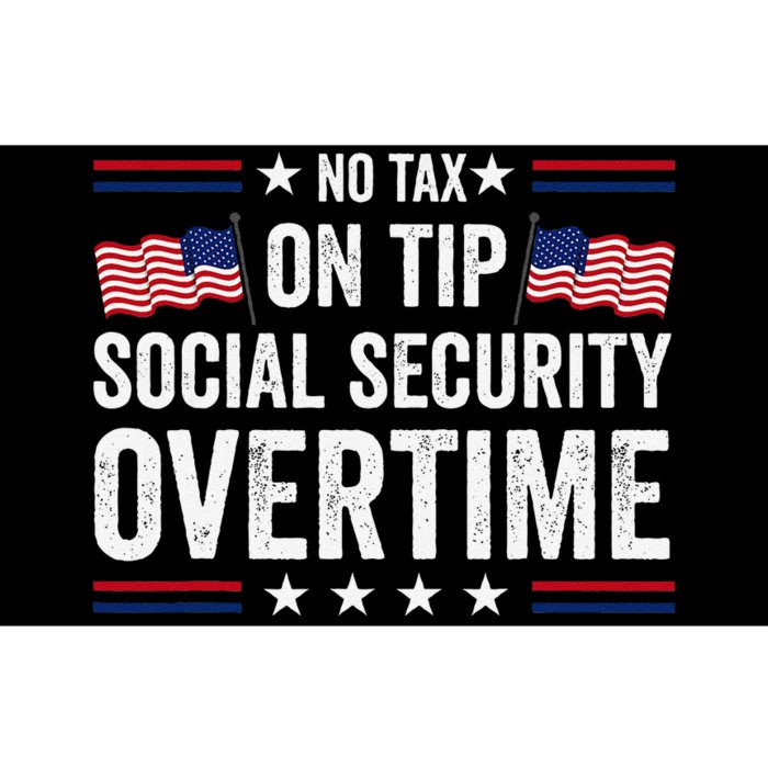 No Tax On Tips Social Security Overtime Trump 2024 Bumper Sticker