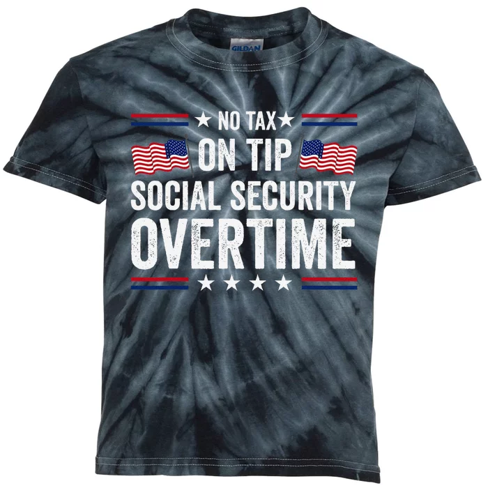 No Tax On Tips Social Security Overtime Trump 2024 Kids Tie-Dye T-Shirt