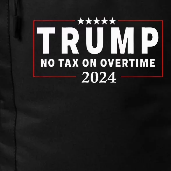 No Tax On Over Time Trump 2024 Voting For 47th President Daily Commute Backpack