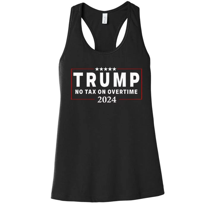 No Tax On Over Time Trump 2024 Voting For 47th President Women's Racerback Tank