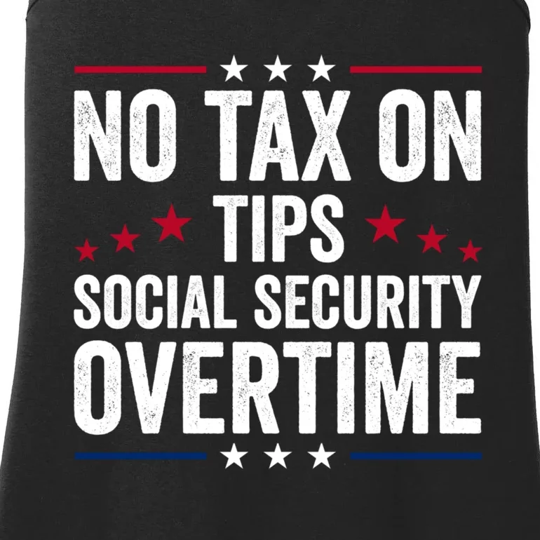 No Tax On Tips Social Security Overtime Trump 2024 Ladies Essential Tank