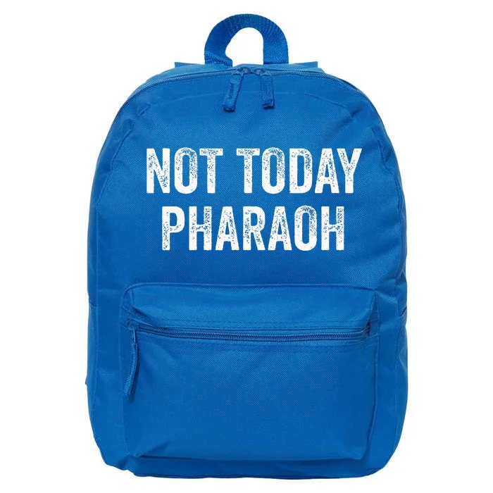 Not Today Pharaoh 16 in Basic Backpack