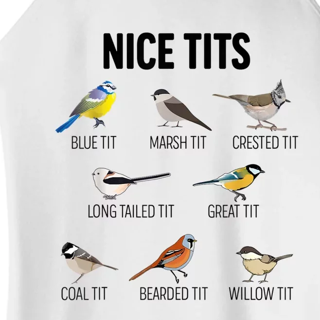 Nice Tits Pun Joke Funny Bird Lover Enthusiast Birdwatcher Women’s Perfect Tri Rocker Tank