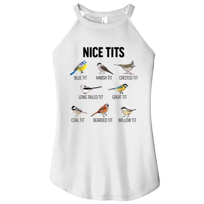 Nice Tits Pun Joke Funny Bird Lover Enthusiast Birdwatcher Women’s Perfect Tri Rocker Tank