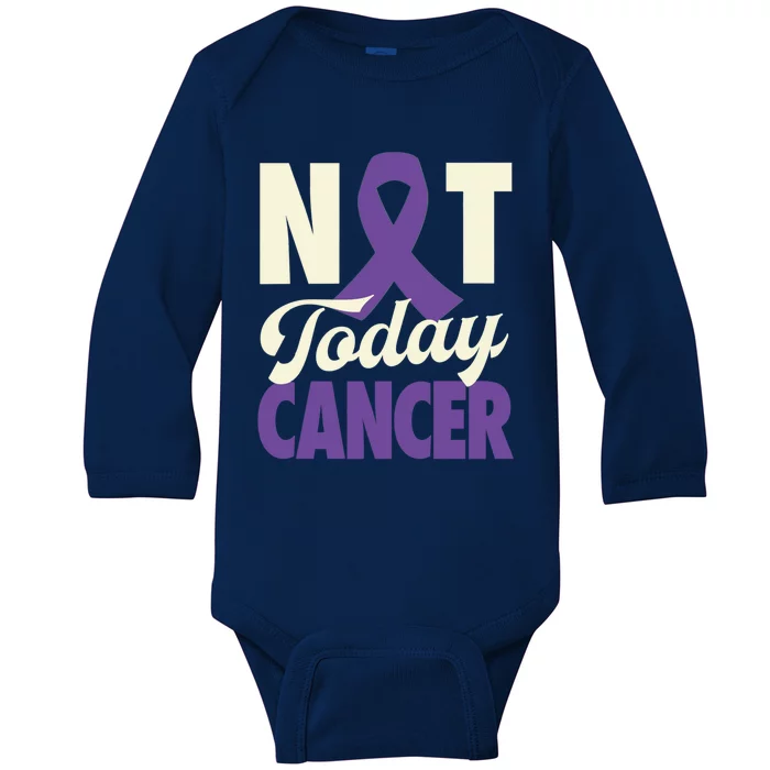 Not Today Pancreatic Cancer Purple Ribbon Awareness Gift Baby Long Sleeve Bodysuit