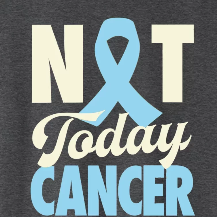 Not Today Prostate Cancer Light Blue Ribbon Awareness Gift Women's Crop Top Tee