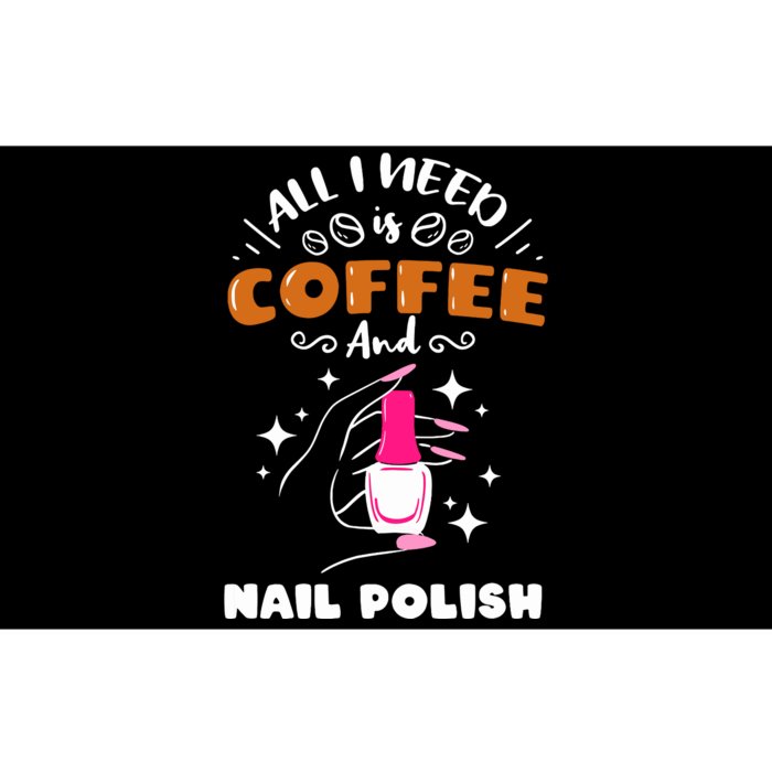 Nail Tech Quote Work Uniform Coffee Nail Polish Bumper Sticker