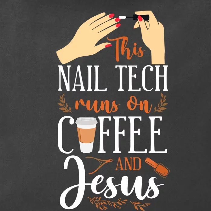 Nail Tech Quote Work Uniform Nail Polish Coffee Jesus Zip Tote Bag