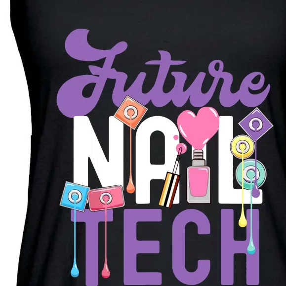 Nail Tech Quote Work Uniform Nail Polish Future Ladies Essential Flowy Tank