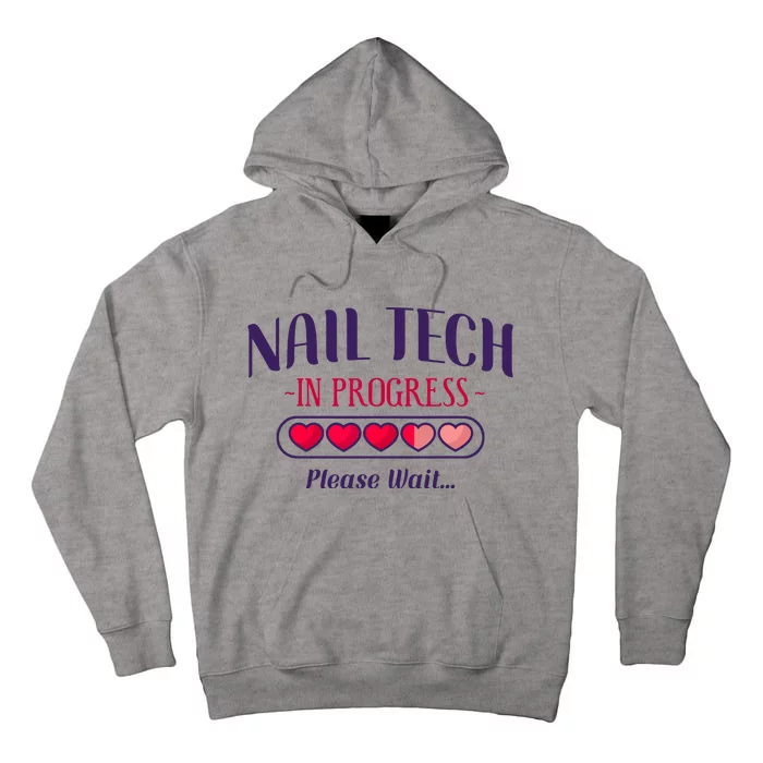 Nail Tech Quote Work Uniform Nail Polish Future Tall Hoodie