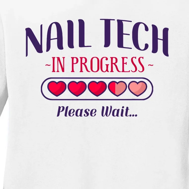 Nail Tech Quote Work Uniform Nail Polish Future Ladies Long Sleeve Shirt