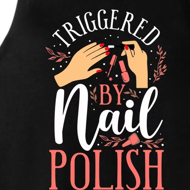 Nail Tech Quote Work Uniform Nail Polish Ladies Tri-Blend Wicking Tank