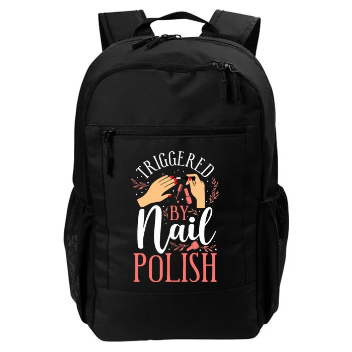 Nail Tech Quote Work Uniform Nail Polish Daily Commute Backpack