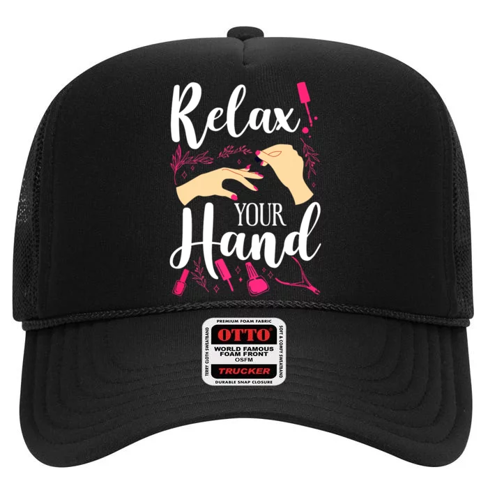 Nail Tech Quote Work Uniform Nail Polish High Crown Mesh Trucker Hat