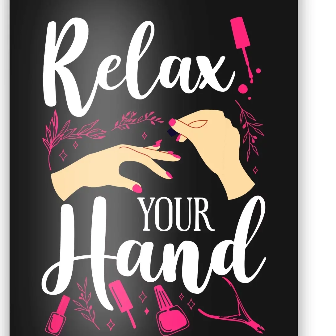 Nail Tech Quote Work Uniform Nail Polish Poster