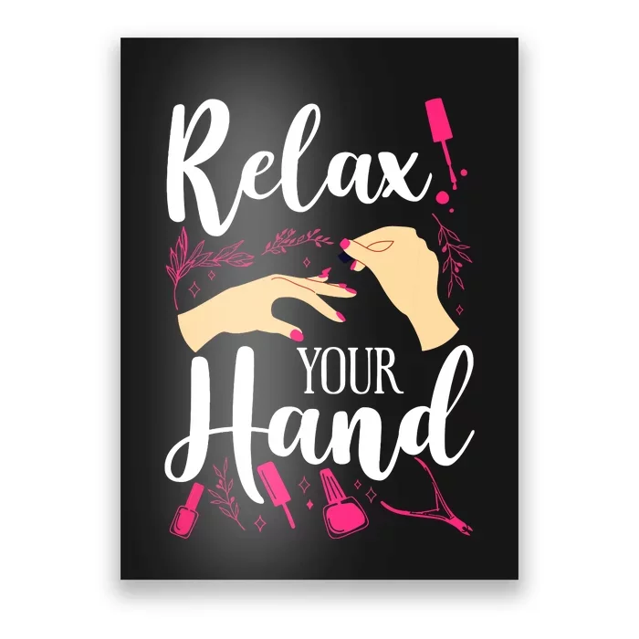 Nail Tech Quote Work Uniform Nail Polish Poster