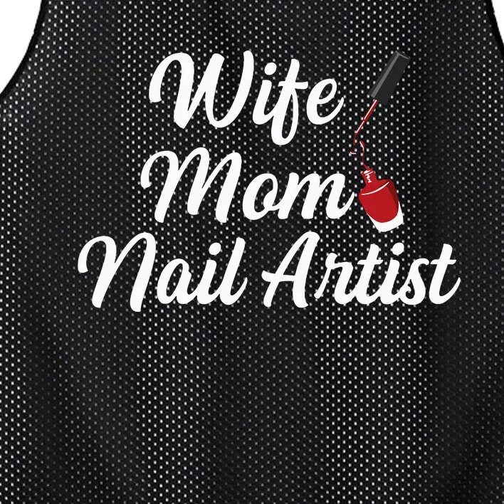 Nail Tech Quote For Your Nail Artist Mom Mesh Reversible Basketball Jersey Tank