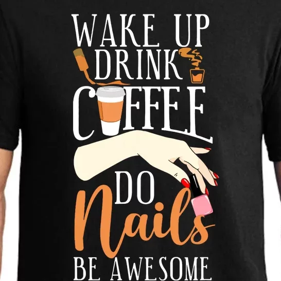 Nail Tech Quote Work Uniform Coffee Nail Polish Pajama Set