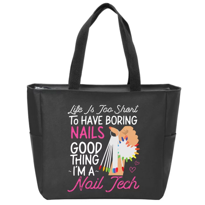 Nail Tech Quote Work Uniform Nail Polish Zip Tote Bag