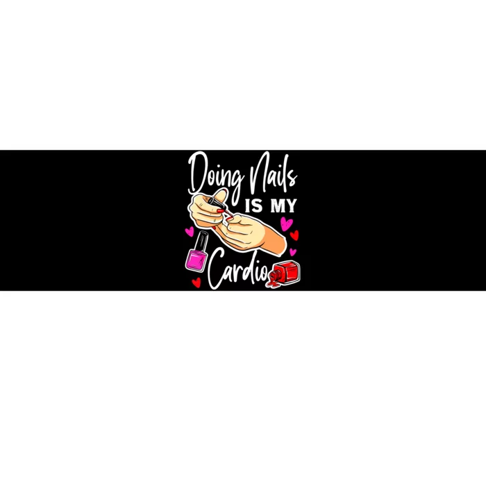 Nail Tech Quote Work Uniform Nail Polish Bumper Sticker