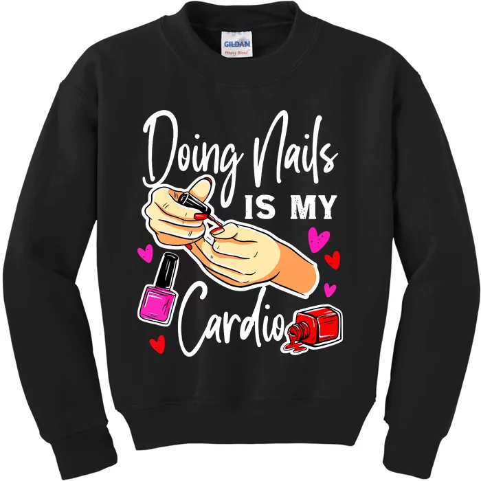 Nail Tech Quote Work Uniform Nail Polish Kids Sweatshirt