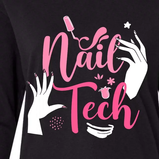 Nail Tech Quote Work Uniform Nail Polish Womens Cotton Relaxed Long Sleeve T-Shirt