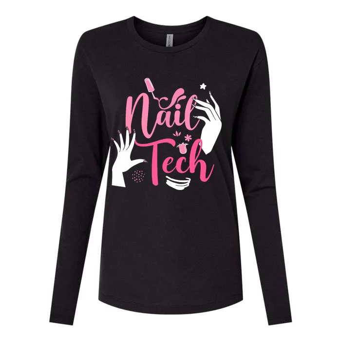 Nail Tech Quote Work Uniform Nail Polish Womens Cotton Relaxed Long Sleeve T-Shirt