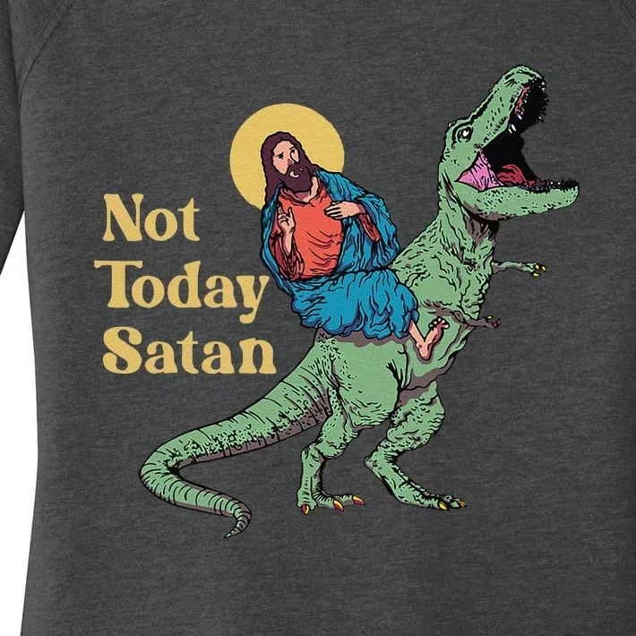 Not Today Satan Jesus Riding Dinosaur T Rex Funny Sarcastic Women's Perfect Tri Tunic Long Sleeve Shirt