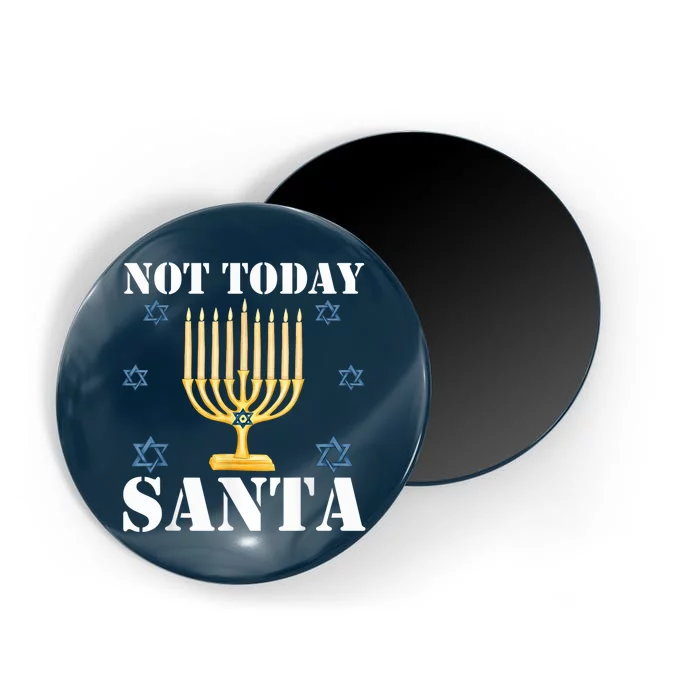 Not Today Santa Jewish Holiday Festival Funny Hanukkah Magnet