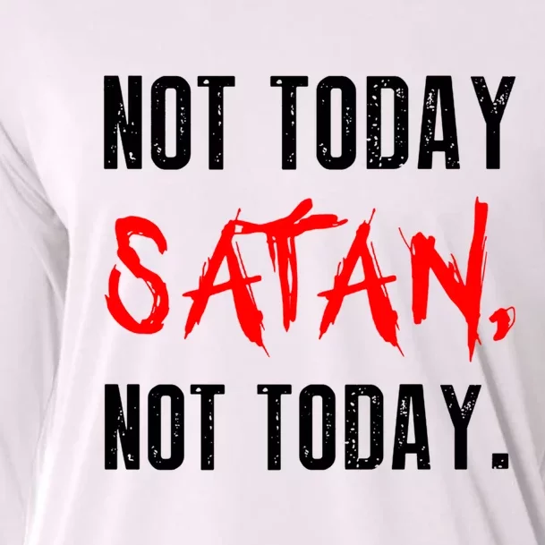 Not Today Satan Cooling Performance Long Sleeve Crew