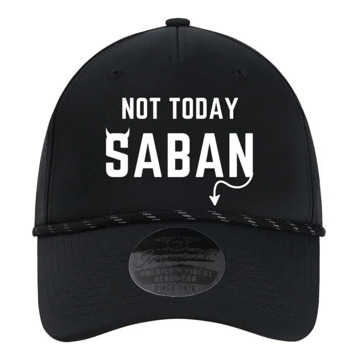 Not Today Saban Performance The Dyno Cap