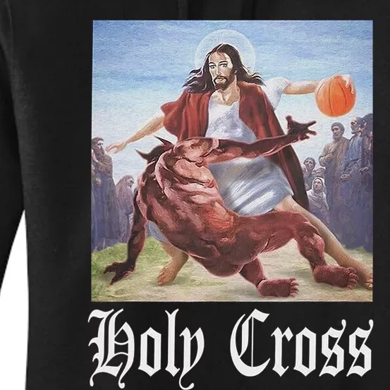 Not Today Satan Jesus Crossover Basketball Holy Cross Women's Pullover Hoodie