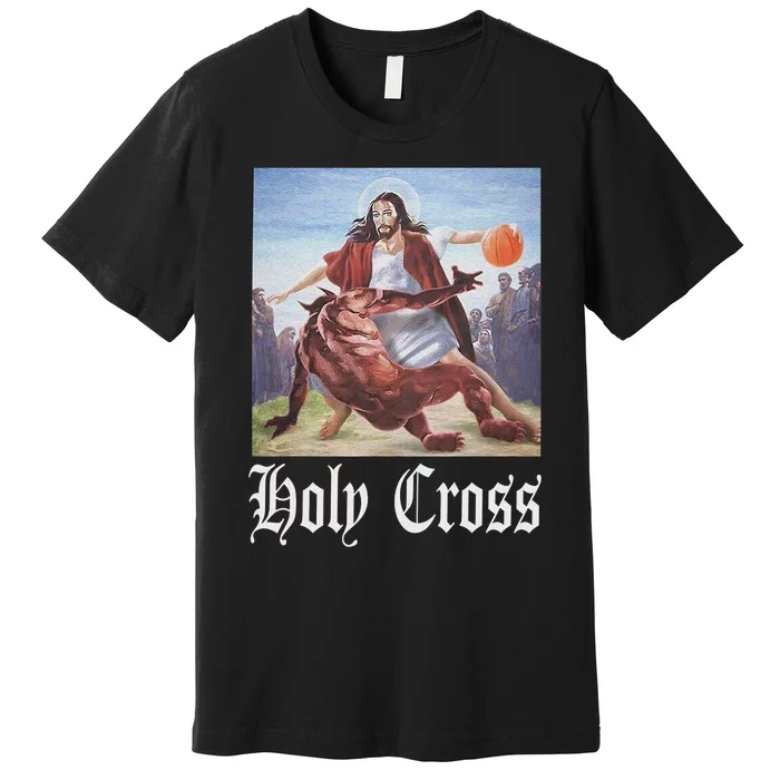 Not Today Satan Jesus Crossover Basketball Holy Cross Premium T-Shirt