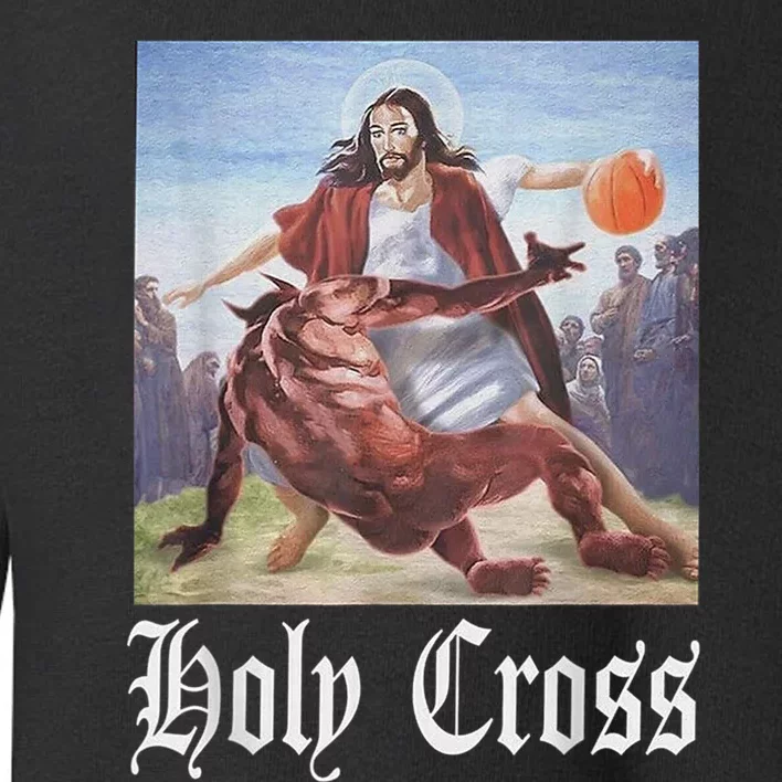 Not Today Satan Jesus Crossover Basketball Holy Cross Toddler Sweatshirt