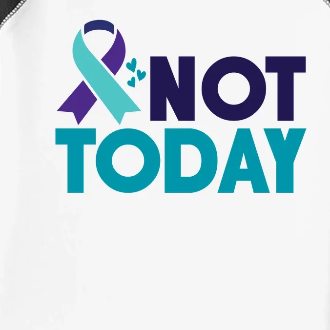 Not Today Suicide Prevention Ribbon Infant Baby Jersey Bodysuit