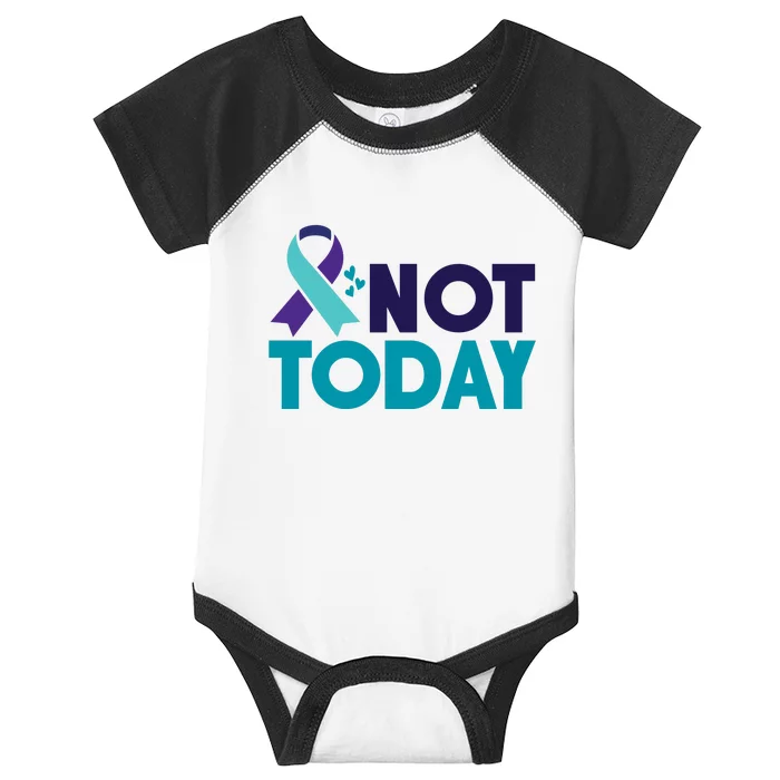 Not Today Suicide Prevention Ribbon Infant Baby Jersey Bodysuit