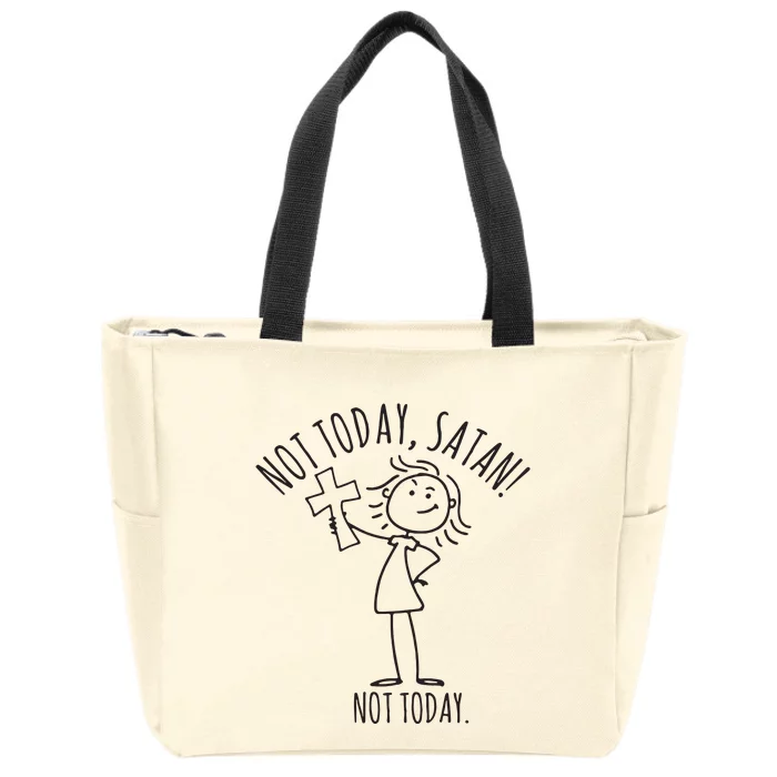 Not Today Satan Not Today Zip Tote Bag