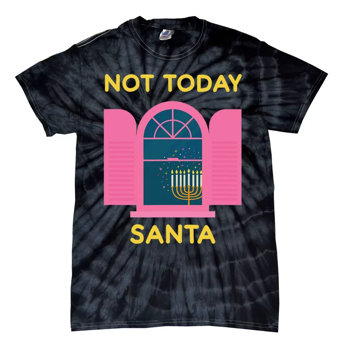 Not Today Santa Jewish Hanukkah Menorah Lights Dreidel Latke Tie-Dye T-Shirt