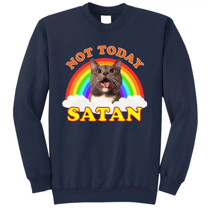 Not Today Satan Funny Rainbow Cat Meme Sweatshirt