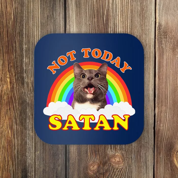 Not Today Satan Funny Rainbow Cat Meme Coaster